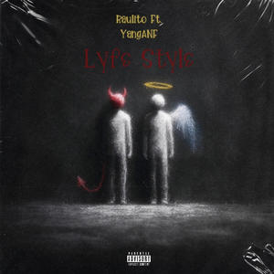 Lyfe Style (feat. YangANF) (Explicit)