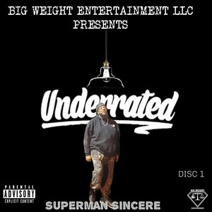 Underrated (Explicit)