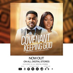 Covenant Keeping God (feat. Deborah Billyben)