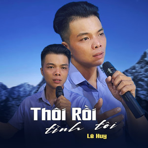 Thôi Rồi Tình Tôi