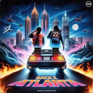 Back 2 Atlanta (Explicit)