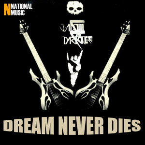 Dream Never Dies - Single