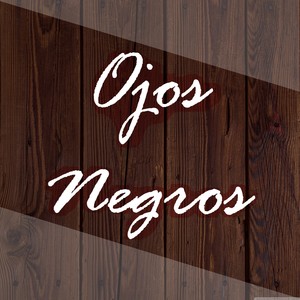 Ojos Negros (Extended Version)