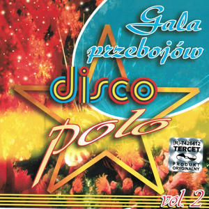 Gala Przebojów Disco Polo Vol. 2