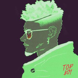 TOP BOY (Explicit)