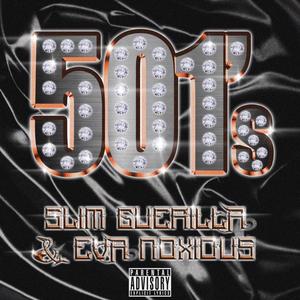 501's (feat. Eva Noxious) [Explicit]