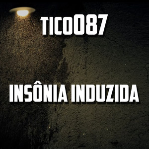 Insônia Induzida