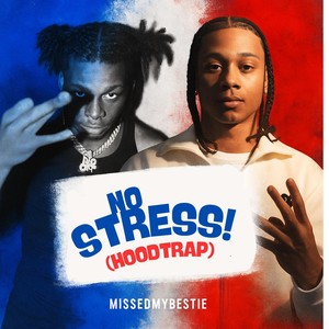 No stress (Hoodtrap) (Explicit)