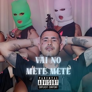 Vai no Mete Mete (Explicit)