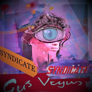 (Welcome to the) Syndicate (Instrumental Version)