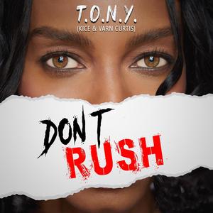 Don't Rush (Explicit)