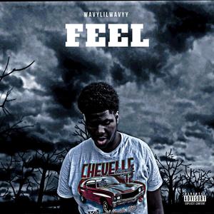 Feel (Explicit)