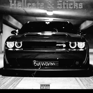 Hellcats & Sticks (Explicit)