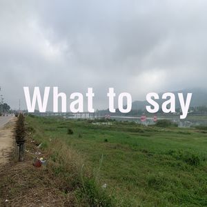 What to say (Explicit)