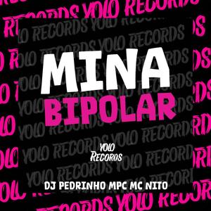 MINA BIPOLAR (Explicit)