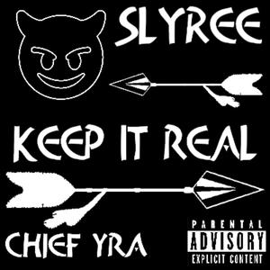 Keep It Real (Explicit)