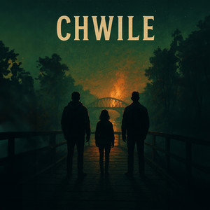 Chwile (Explicit)