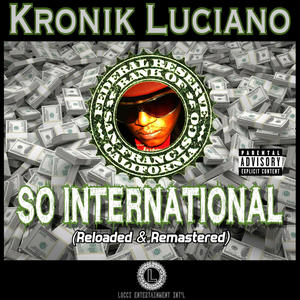 So International (Reloaded & Remastered) [Explicit]