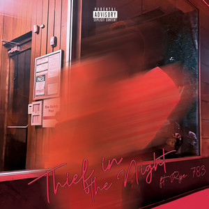 Thief in The Night (Explicit)