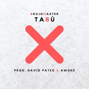 Tabú (Explicit)