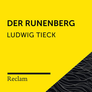 Tieck: Der Runenberg (Reclam Hörbuch)