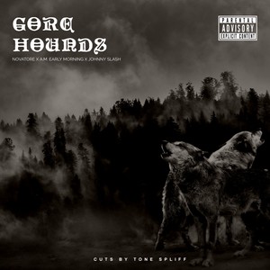 Gore Hounds (Explicit)