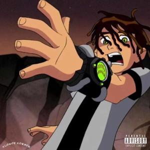 Mako Cash - BEN 10 (Explicit)