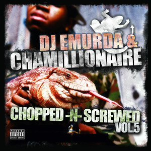 Chopped & Screwed, Vol. 5