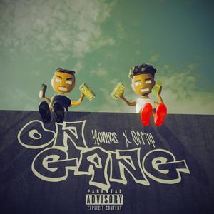 On Gang (feat. Zombie RFW & OffRip) [Explicit]