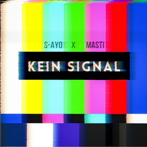 Kein Signal (Explicit)