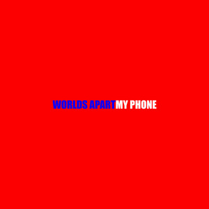 My Phone (Explicit)