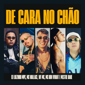 De Cara no Chão (Explicit)
