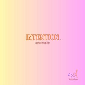 INTENTION