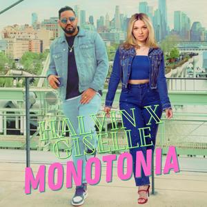 Monotonia (feat. Giselle Tavera)