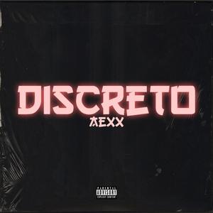 Discreto (feat. aexx)