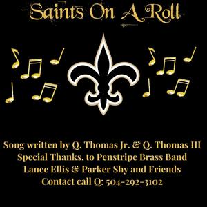 Saints On A Roll