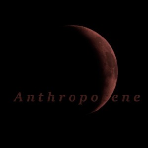 Anthropocene