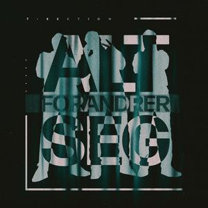 Alt Forandrer Seg (Explicit)