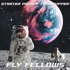 Fly Fellows (Explicit)