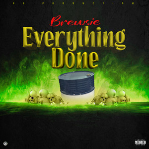 Everything Done (Explicit)