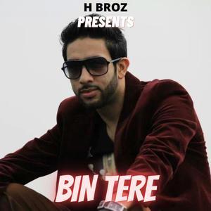 Bin Tere (Explicit)