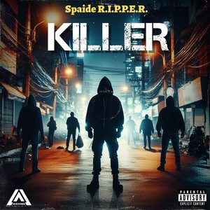 KILLER (Explicit)