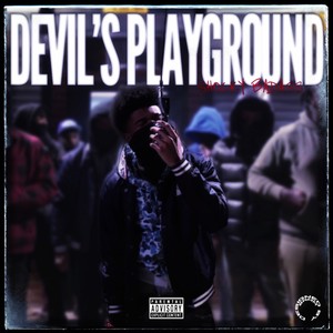Devils Playground (Explicit)