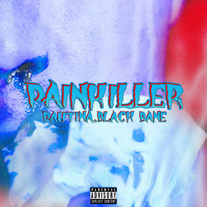 Painkiller (Explicit)