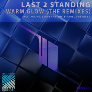 Warm Glow (Steven Flynn Remix)