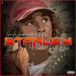 Stanley (Explicit)