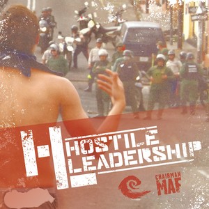 Hostile Leadership