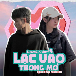 Lạc Vào Trong Mơ (Speed Up Version)
