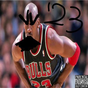 '23 Like Jordan (Explicit)