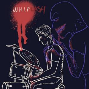 Whiplash